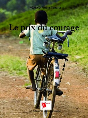cover image of Le Prix Du Courage